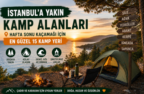 istanbula-yakin-kamp-alanlari